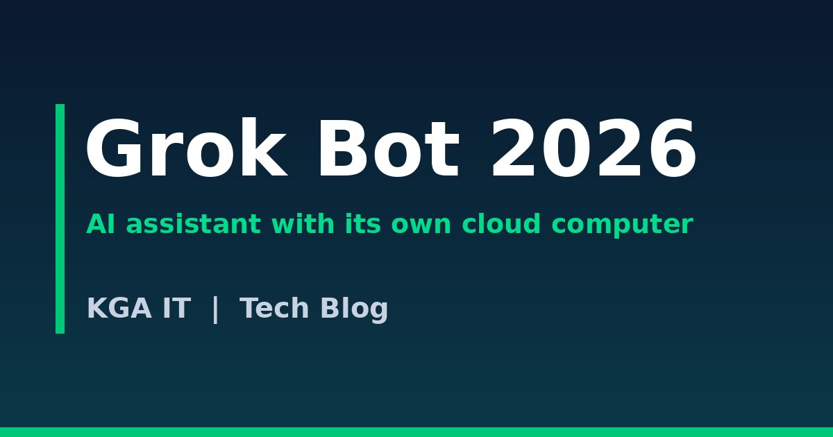 Grok Bot 2026 — KGA IT Tech Blog