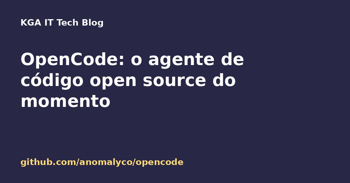 Capa: OpenCode, agente de programação open source