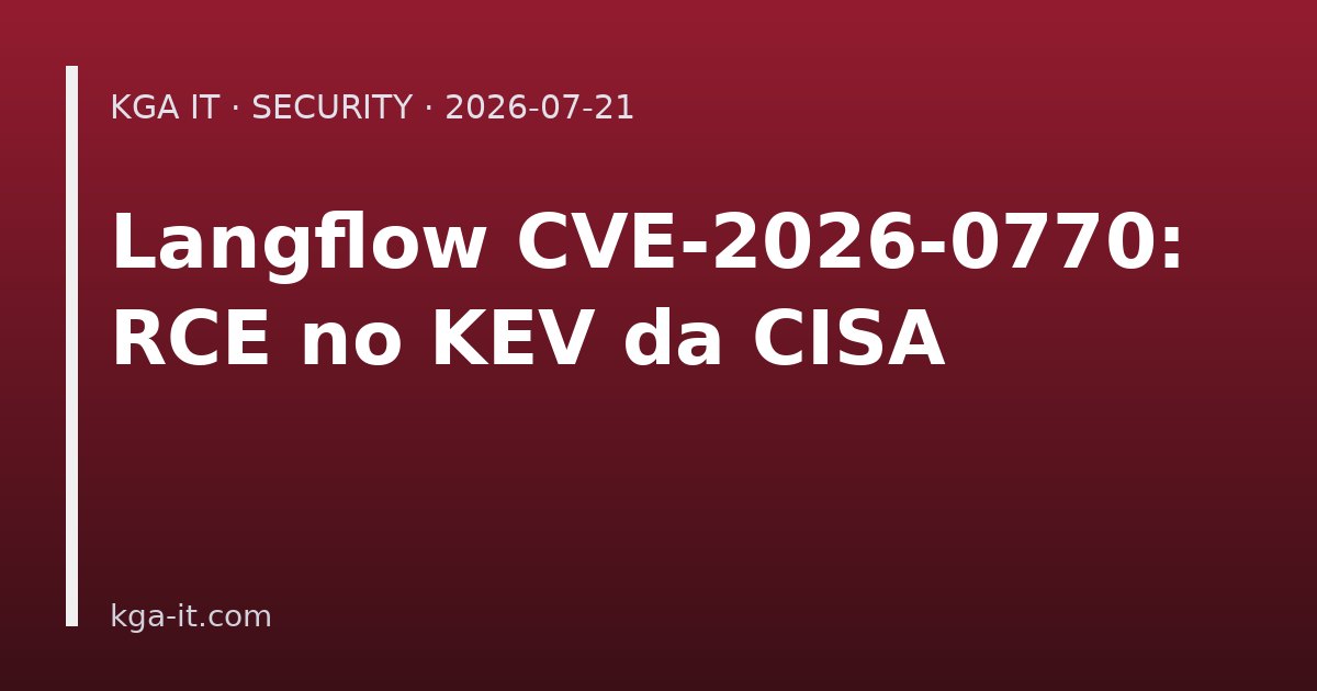 Capa: falha Langflow CVE-2026-0770 explorada e no KEV
